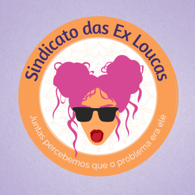 Sindicato das Ex Loucas