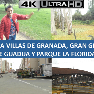 Reseña Villas y Gran Granada, Puente Guadua y Parque La Florida episode artwork