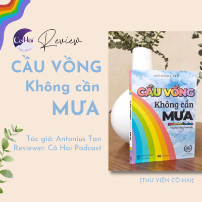 [Thư viện sách] Cầu Vồng Không Cần Mưa  episode artwork