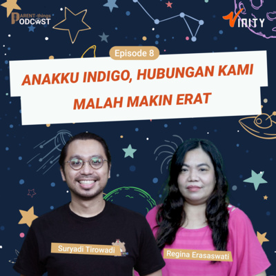 Anak Indigo, Sebuah Hadiah Spesial untuk Anak | Indigo #ParenthingsPodcast Anak Indigo, Sebuah Hadiah Spesial untuk Anak | Indigo #ParenthingsPodcast