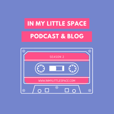 Episode 0 - In My Little Space: Season 2