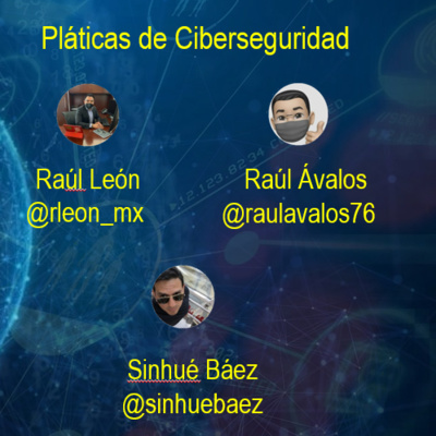 Pláticas de Ciberseguridad