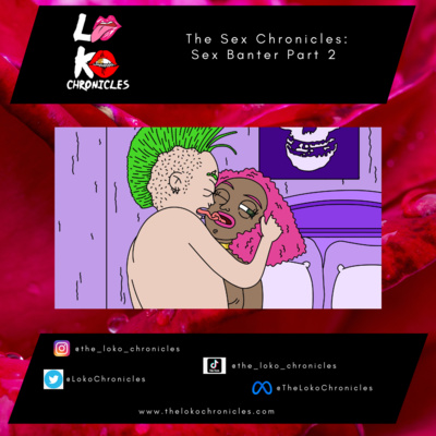 The Loko Chronicles
