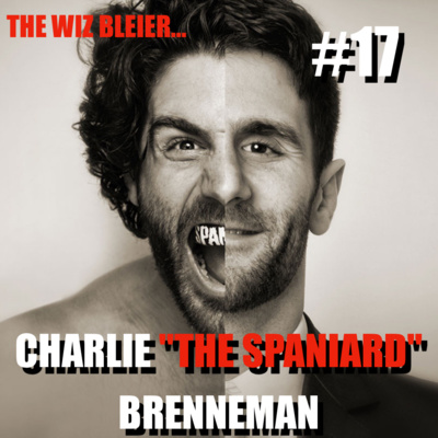 #17 - Charlie "The Spaniard" Brenneman #17 - Charlie "The Spaniard" Brenneman