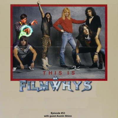 Filmwhys #53 This is Spinal Tap and Doctor Strange