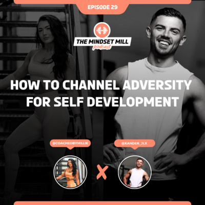 How to Channel Adversity For Self Development