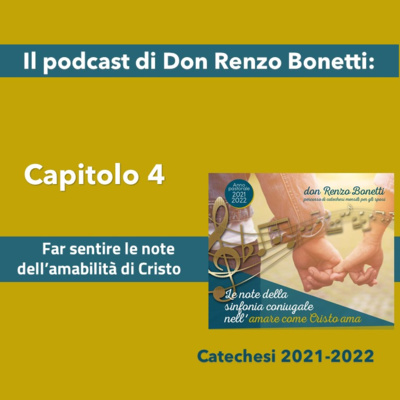  4 Far sentire le note dell’amabilità di Cristo episode artwork