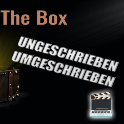 Ungeschrieben Umgeschrieben - Der Film Podcast