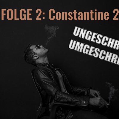 #02 - Constantine 2