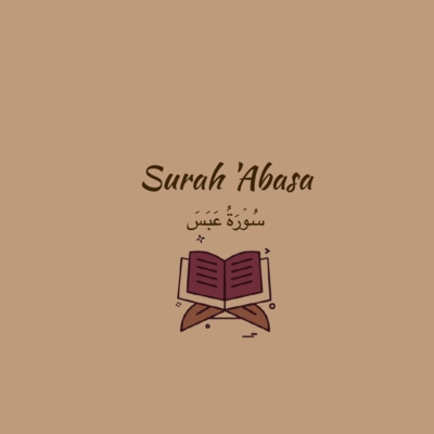 80: Surah 'Abasa: Yasser Dossary episode artwork