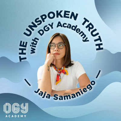 The Unspoken Truth with DGY Academy