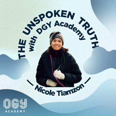 The Unspoken Truth with DGY Academy