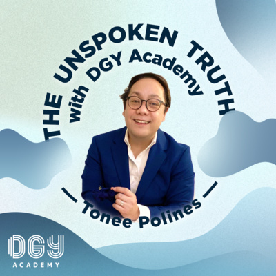 The Unspoken Truth with DGY Academy