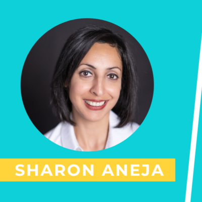 Fixing The Broken World Of Work With Sharon Aneja  