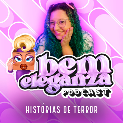 Podcast Bem Eleganza