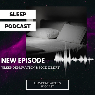 Leavingweakness Podcast