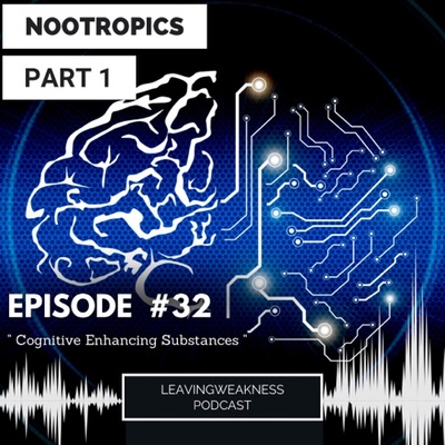Leavingweakness Podcast