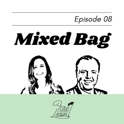 Mixed Bag, Ep. 08: We're so back! For(e) a hot minute