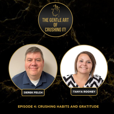Tanya Rooney - Crushing Habits and Gratitude