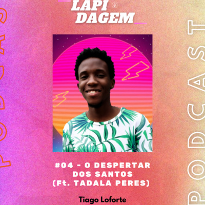 #4 - O DESPERTAR DOS SANTOS (Ft. Tadala Peres)