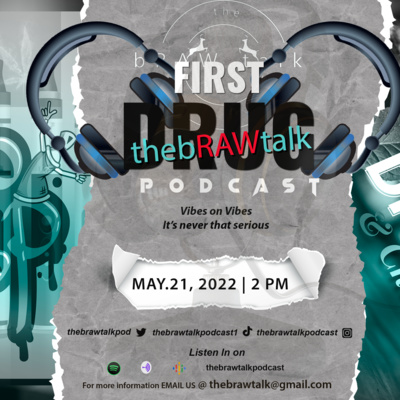 FIRST DRUG episode artwork
