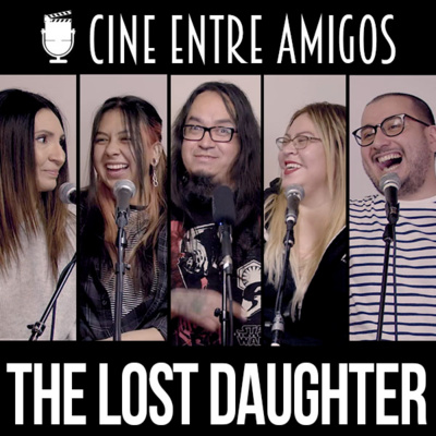 LA HIJA OSCURA - The Lost Daughter
