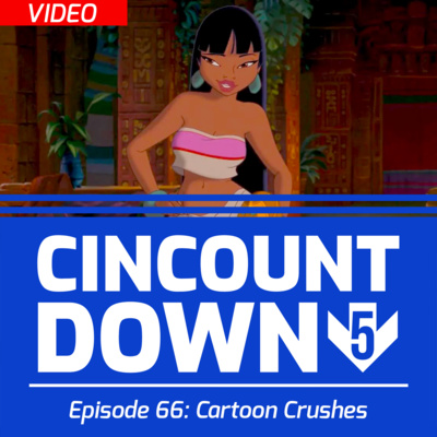 (Video) Top 5 Cartoon Crushes (No Anime) - The CincountDown: Episode 66 episode artwork