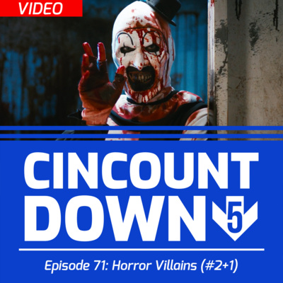 (Video) Top 5 Horror Villains (#2+1) - The CincountDown: Episode 71 episode artwork