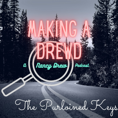 Episode 34 - The Purloined Keys