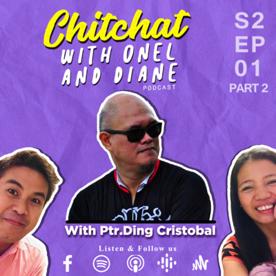 Chitchat with Onel and Diane