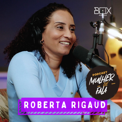PODCAST MULHER DE FALA