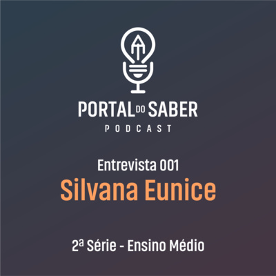 Entrevista - Diretora Silvana Eunice