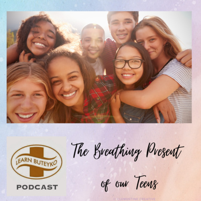 LEARN BUTEYKO PODCAST