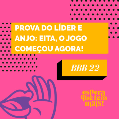 Espera Que Tem Mais