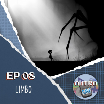 Outro Save 008 - Limbo episode artwork