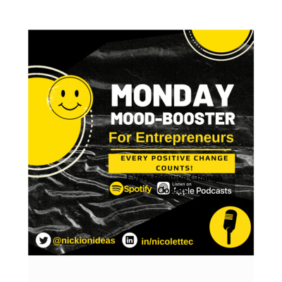 Monday Mood Booster EP 28 | Every Positive Change Counts!