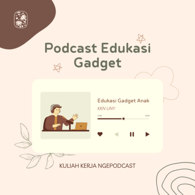 KKN (Kuliah Kerja Ngepodcast)