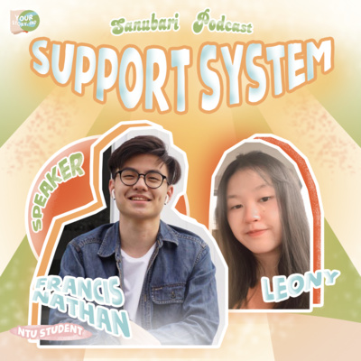 15: Support System (Ft. Francis Nathan) episode artwork