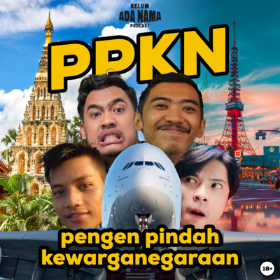 Belum Ada Nama Podcast
