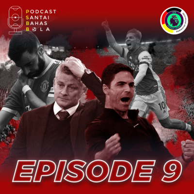 Podcast Santai Bahas Bola (PSBB)