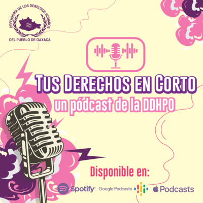 El pódcast de la DDHPO