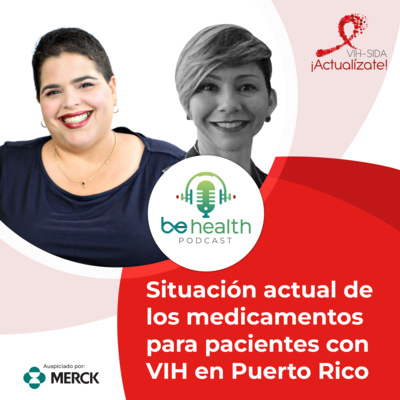 Situación actual de los medicamentos para pacientes con VIH en Puerto Rico episode artwork
