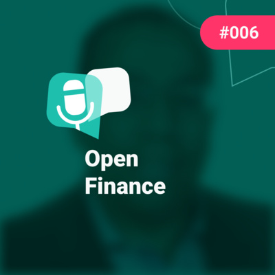 PodTransferir #6 - Open Finance