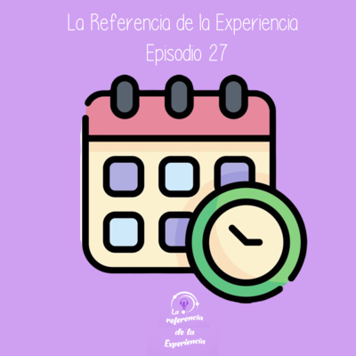 La Referencia de la Experiencia
