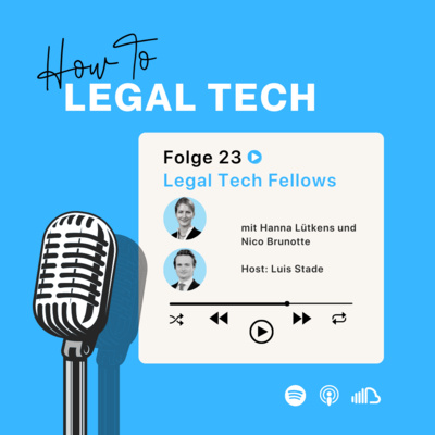 #23 - Was macht ein Legal Tech Fellow?