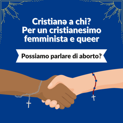 Ep. 5 | Possiamo parlare di aborto?