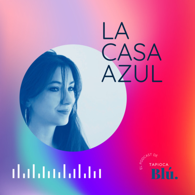 La Casa Azul