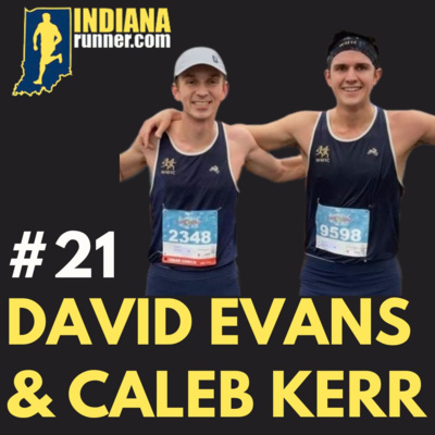 Interview #21 - David Evans & Caleb Kerr