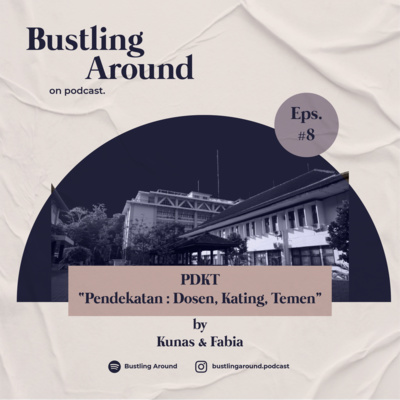 Bustling Around
