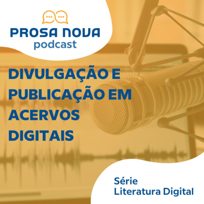 #3 | Divulgação e publicação em acervos digitais